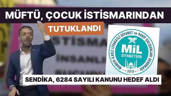 Şanlıurfa'da Akçakale Müftüsü, 12 Yaşındaki Kızı Cinsel İstismar İddiasıyla Tutuklandı