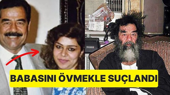 Irak'ın Devrik Lideri Saddam Hüseyin'i Kızı, Babasının Partisini Övdüğü İçin Hapis Cezasına Çarptırıldı