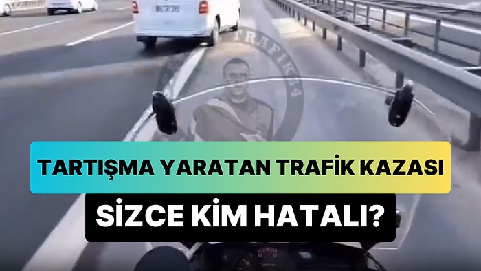 Emniyet Şeridinde Yaşanan Trafik Kazası Tartışma Yarattı: Kim Hatalı?