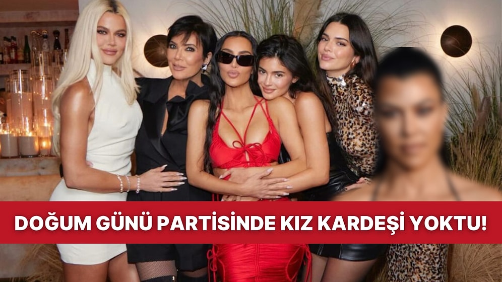 Kim Kardashian'ın Büyük Doğum Günü Partisine Kız Kardeşi Gelmedi!