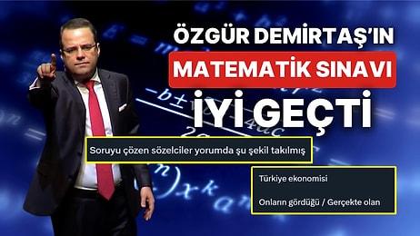 Özgür Demirtaş'ın Basit Finans Matematiği Sorusuna Verilen Efsane Cevaplar