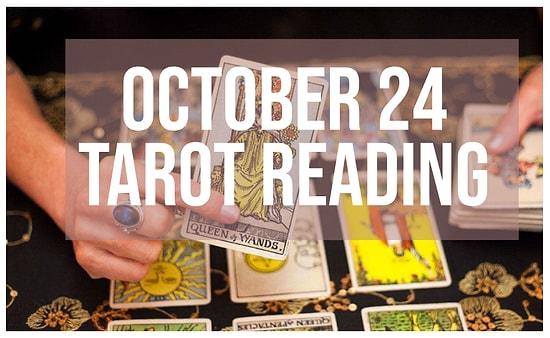 Your Tarot Reading for Tuesday, October 24: A Journey into Your Future