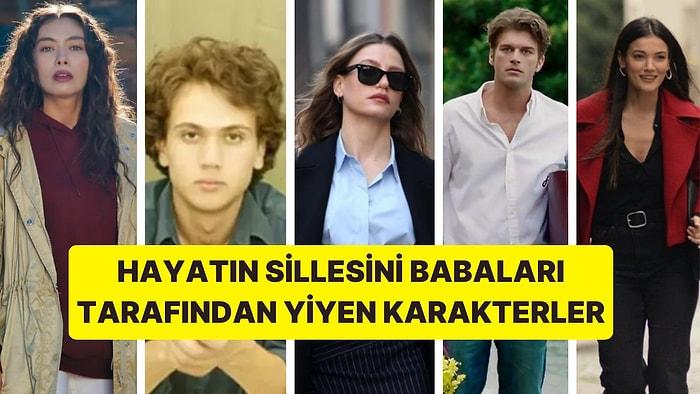 Türk Dizi Tarihinde Babaların Açtığı Yaraların Hiç Kapanmayacağını Kanıtlayan 14 Karakter