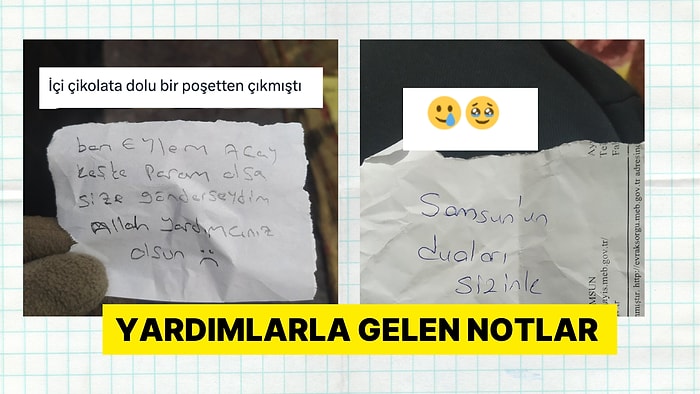 Depremzedelerin Yardım Gönderenlerden Aldıkları Notlar Herkesi Duygulandırdı