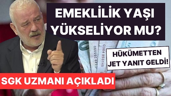 Emeklilik Yaşı Yükseliyor mu? SGK Uzmanı Ali Tezel Konuştu, Hükümetten Yanıt Geldi!