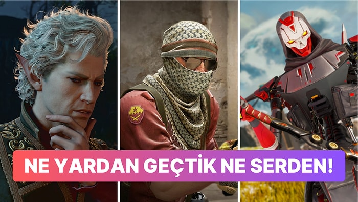 Steam'de Haftanın En Çok Satanları: Dünya Neler Oynuyor?