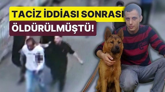 Taciz İddiası Sonrası Linç Edilerek Öldürülmüştü! Olayla İlgili Konuşan Anne-Kız 'O Değildi' Dedi