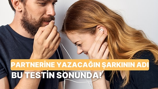 Sevgiline Bir Şarkı Yazacak Olsan Adı Ne Olurdu?