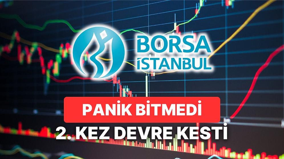 Borsa İstanbul'da Düşüş Sertleşti 2 Kez Devre Kesti: İşlemler Yeniden Başlayamadı