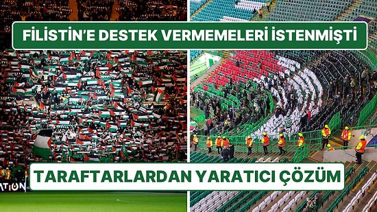 Pankart veya Bayrak Getirmemeleri İstenmişti: Celtic Taraftarları Filistin'e Desteklerini Böyle Gösterdi