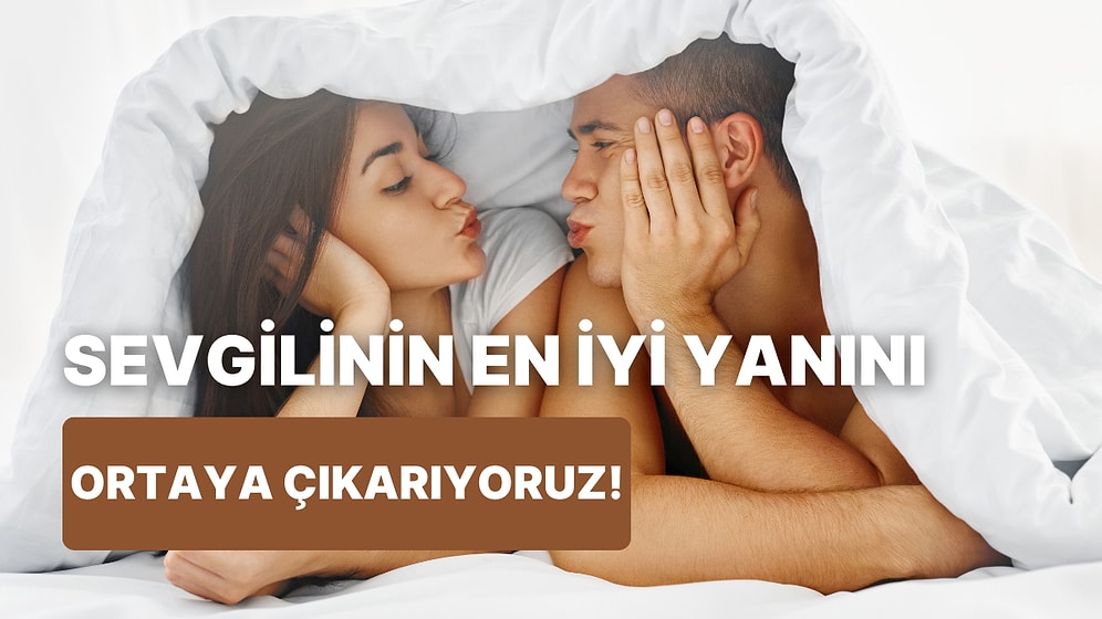 Sevgilin Hangi Konuda Senden Altın Madalya Kazanırdı?