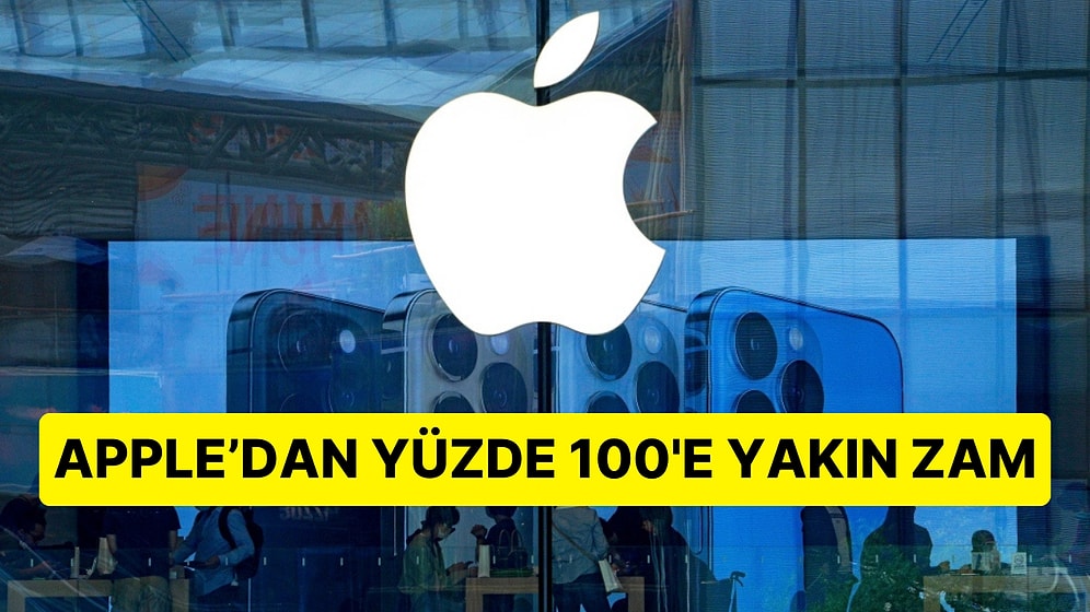 Apple'dan Yurt Dışındaki Popüler Servislere Yüzde 50'ye Yakın Zam: Fiyat Artışları Türkiye'ye de Sıçradı!