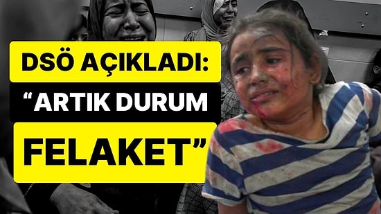 DSÖ’den Gazze Açıklaması: “İnsani ve Sağlık Krizi Felaket Boyutlarına Ulaştı”