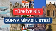 Türkiye’de Bulunan UNESCO Dünya Mirası Listesinde Yer Alan Yerler ve Özellikleri