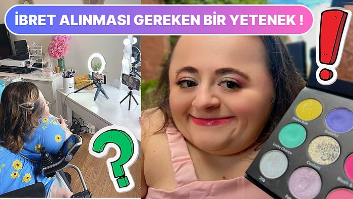 Hastalığından Dolayı Tek Başına Giyinmesi Bile Zorken Yaptığı Makyajlarla Herkese İlham Olan Kadının Hikayesi