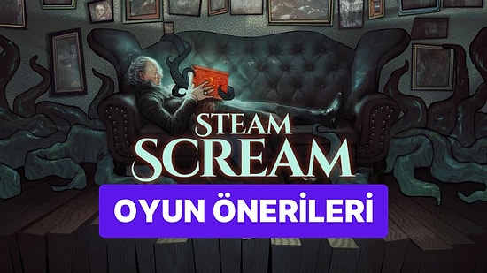 Steam'in TL Kararından Önceki Son Çıkış: Cadılar Bayramı İndirimlerinde Almanız Gereken 10 Oyun