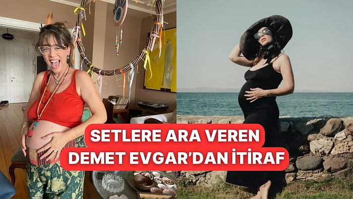 Setlere Ara Veren Demet Evgar: "Mavi'den Sonra Hayatımdaki Her Şey Değişti"