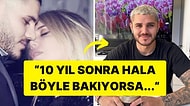 Aldatma İddiasıyla Gündem Olan Wanda Nara, Icardi ile 10. Yılını "Sonsuz Aşk" Diyerek Kutladı!