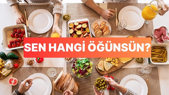 Sen Hangi Öğünsün?