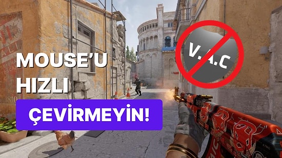 Counter-Strike 2'de Akıl Almaz Ban Dalgası Yaşanıyor: Sadece Mouse Hareket Ettirmeniz Bile Yeterli!
