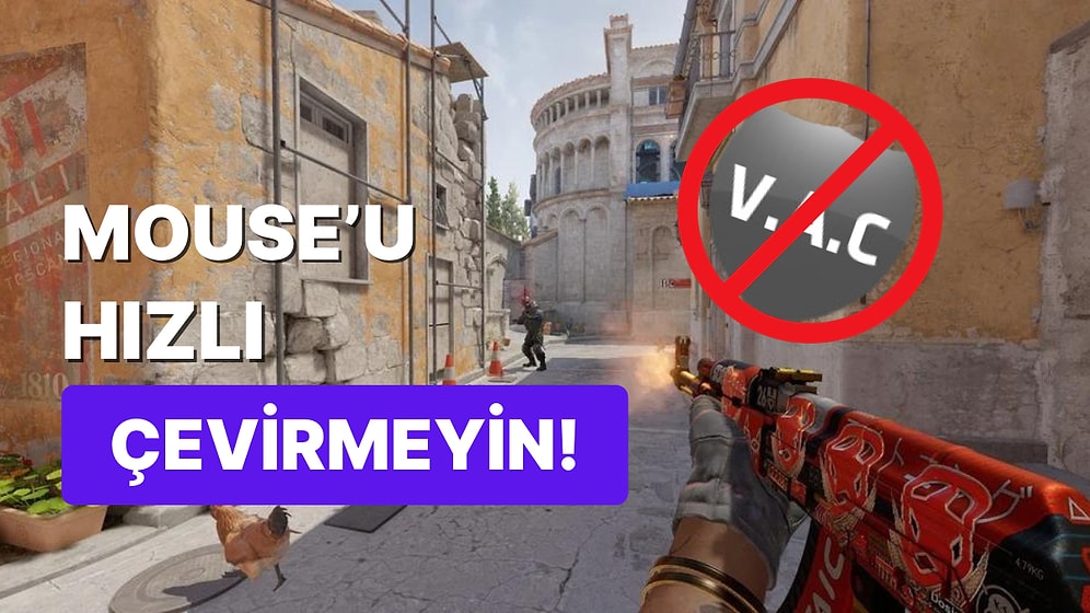 Counter-Strike 2'de Akıl Almaz Ban Dalgası Yaşanıyor: Sadece Mouse Hareket Ettirmeniz Bile Yeterli!