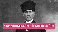 Atatürk Anlatıyor: 28 Ekim 1923 Gecesinde Neler Yaşandı?