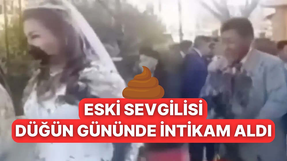 Düğünde Gününde İntikam : Eski Sevgilisi Düğünde Gelin ve Damada Dışkı Fırlattı
