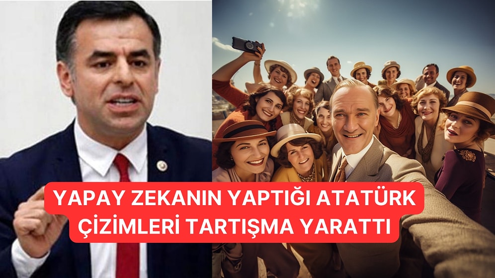 Barış Yarkadaş Yapay Zekanın Hazırladığı Atatürk Görsellerine İtiraz Etti, Tepkiler Gecikmedi
