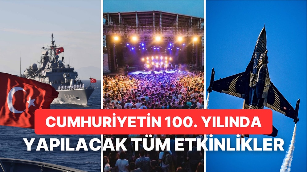 Cumhuriyetimizin Yüzüncü Yılı İçin 29 Ekim'de İl İl Yapılacak Kutlamalar ve Kutlama Programları