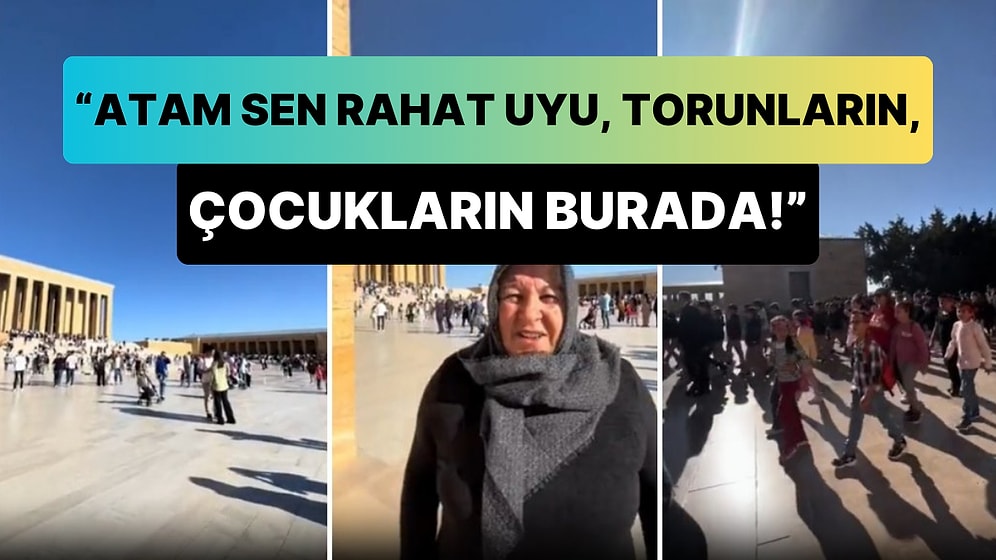 Anıtkabir'den 'Atam Sen Rahat Uyu, Torunların, Çocukların Burada' Paylaşımı Yapan Kadın Viral Oldu