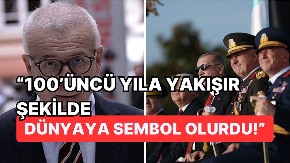 Ertuğrul Özkök "100'üncü Yılda Vahdettin Köşkündeki Erdoğan'ı Selamlayan Donanmada Eksik Vardı" Dedi