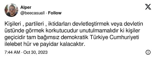 "Türkiye Cumhuriyeti ilelebet hür ve payidar kalacaktır."