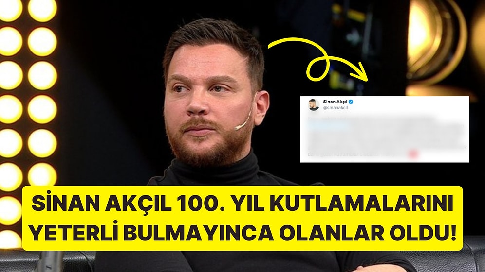 İstanbul'daki 100. Yıl Kutlamalarını Görkemli Bulmayan Sinan Akçıl'ın Açıklamaları Tepki Çekti!