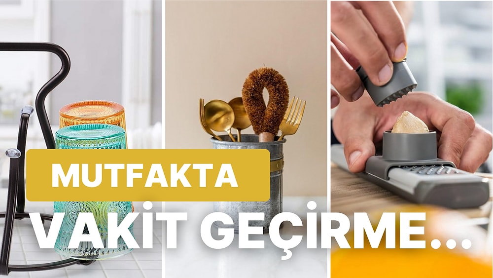 Mutfağını Etkili Şekilde Kullananlar İçin 15 Ürün Tavsiyesi
