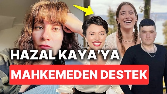 Hazal Kaya'nın Avukatı Oyuncunun Tutuklanmasını İsteyen Musa Orhan Davasına "Yersiz" Kararı Çıktığını Açıkladı