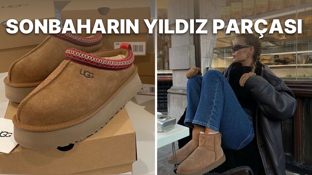 Bu Sonbaharın Favorisi: En Beğenilen UGG Modelleri