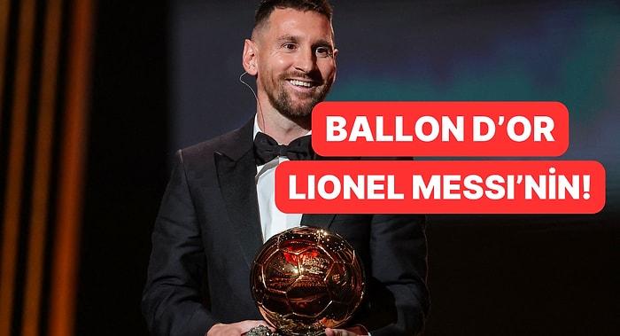 Ballon d'Or'un Sahibi Lionel Messi Oldu!