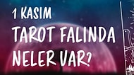 Tarot Falına Göre 1 Kasım Çarşamba Günü Senin İçin Nasıl Geçecek?