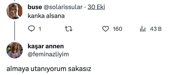 Daha da ilgi çekici tarafı kahramanımızın kendi eşyasını istemeye çekinmesi.