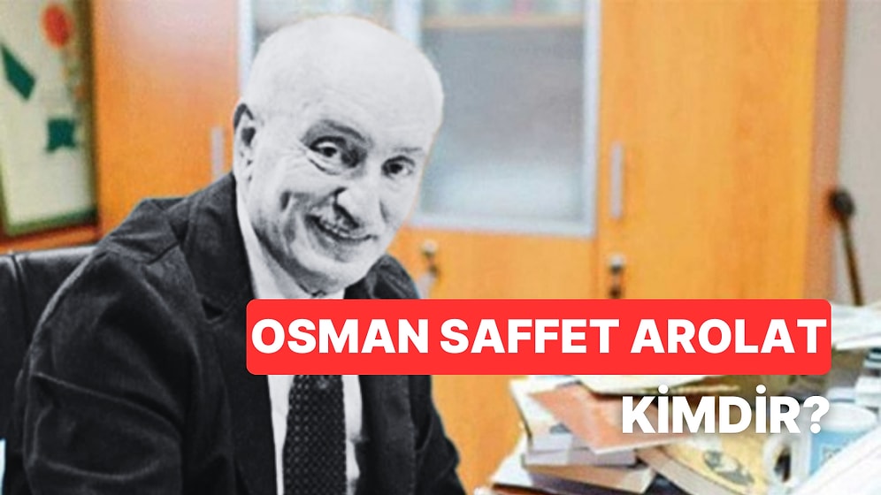 Vefat Eden Ekonomi Gazetecisi Osman Saffet Arolat Kimdir? Osman Arolat'ın Eserleri ve Çalıştığı Gazeteler