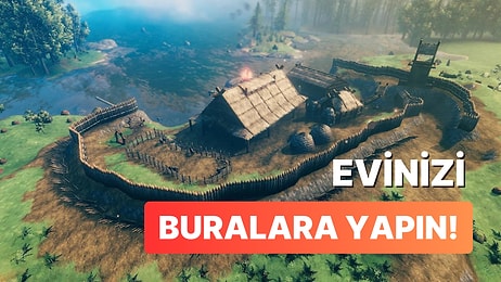 Yiğit Viking Savaşçılarına: Valheim'da Üs İnşa Edebileceğiniz En İyi Yerler