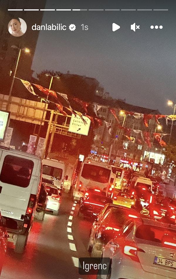 4. Danla Bilic, İstanbul trafiğine isyan etti.