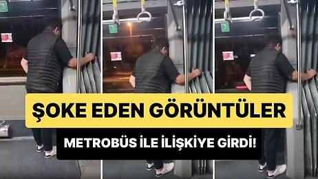İstanbul'da Bir Kişinin Metrobüs ile İlişkiye Girdiği Şoke Eden Görüntüler
