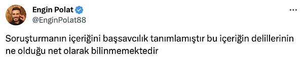 Hepimizin bildiği üzere başsavcılığın yapılması gerekeni yaptığının ve tüm detayları yalnızca onların bildiğinin altını çizdi👇