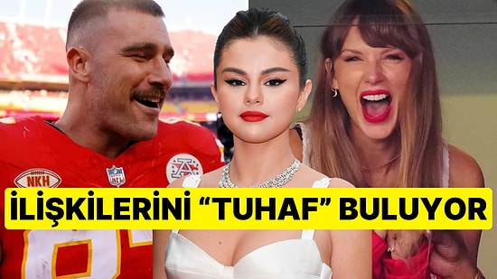 Selena Gomez, Yakın Arkadaşı Taylor Swift Hakkında Endişeli: "Çok Hızlı İlerliyor"