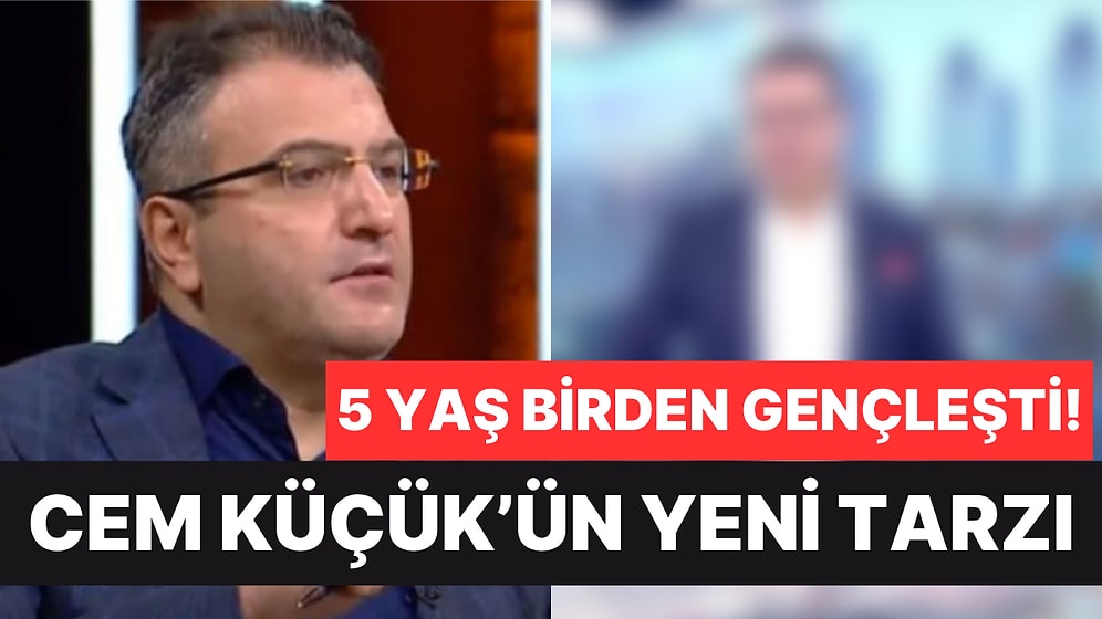 Cem Küçük Yeni İmaj Yaptı! Deneyimli Gazeteci 5 Yaş Birden Gençleşti