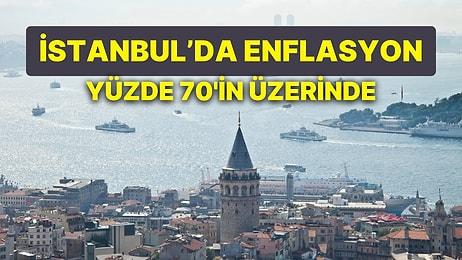İstanbul'da Enflasyon Açıklandı: Son 1 Yılda Geçinmek Yüzde 72 Zorlaştı