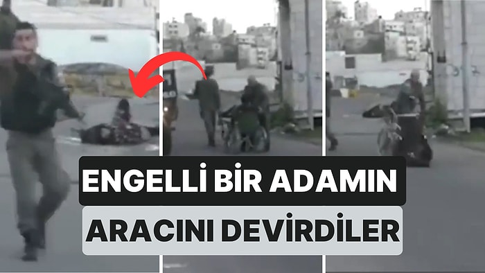 İsrail Askerleri Vurdukları Genç Kıza Yardım Etmeye Çalışan Engelli Bir Adamın Aracını Devirdi