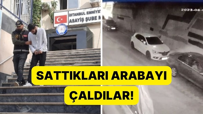 Önce Arabayı Sattılar, Sonra Yedek Anahtarla Çaldılar!