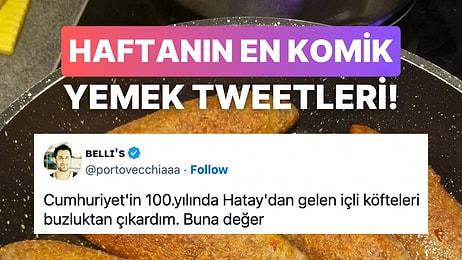 Yemeklerle İlgili Yaptıkları Paylaşımlarla Herkesi Mizaha Doyuran Kullanıcılardan Haftanın En Komik Tweet'leri